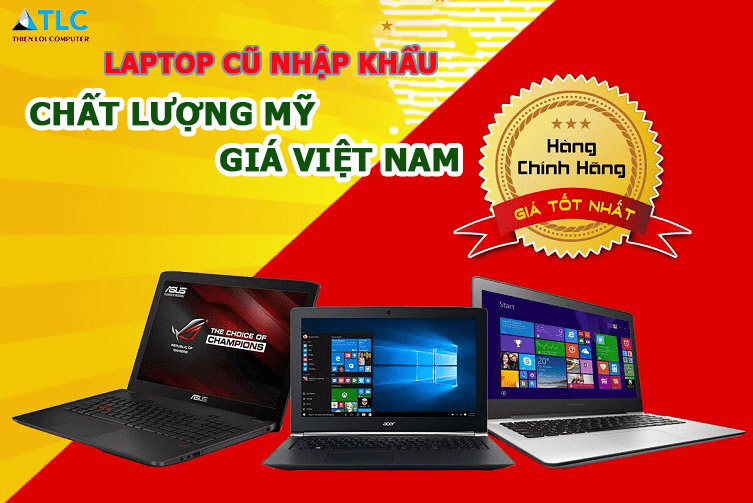 Mua bán Laptop Dell - HP - Lenovo - Asus cấu hình cao, bảo hành uy tín